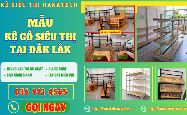 Giá kệ gỗ siêu thị trưng bày sản phẩm tại Đắk Lắk