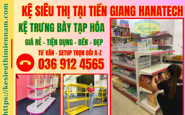 Giá kệ siêu thị tạp hóa tại Tiền Giang