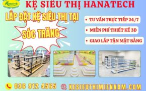 Lắp đặt kệ siêu thị tại Sóc Trăng