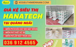 Kệ siêu thị tại Quảng Ngãi Hanatech