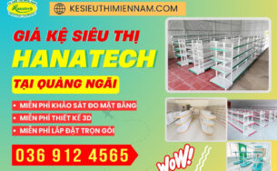 Kệ siêu thị tại Quảng Ngãi Hanatech