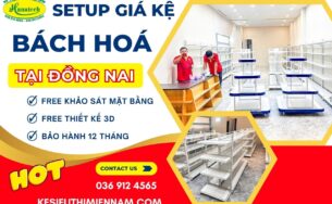 Lắp đặt giá kệ cửa hàng bách hoá tại Đồng Nai – Giải pháp trưng bày tối ưu cho chủ shop