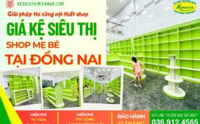 Hanatech – Lắp đặt kệ shop mẹ và bé tại Đồng Nai