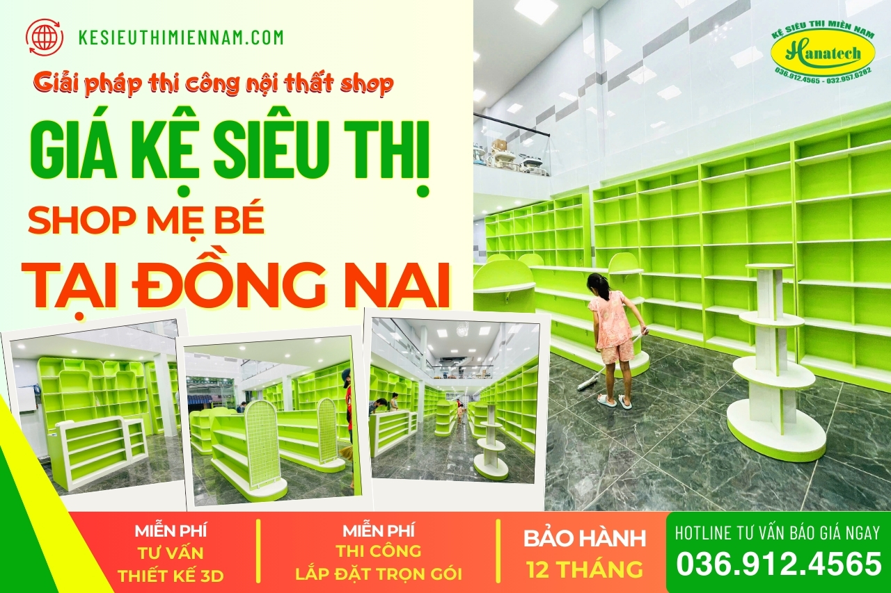 Hanatech – Lắp đặt kệ shop mẹ và bé tại Đồng Nai