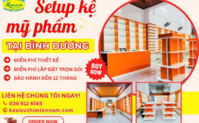 Setup giá kệ nổi bật và độc đáo cho shop mỹ phẩm hút khách tại Bình Dương